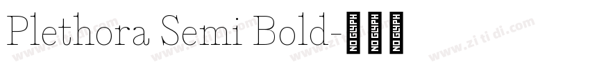 Plethora Semi Bold字体转换